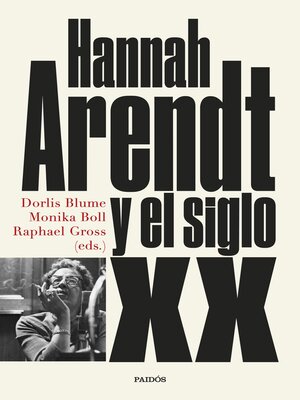 cover image of Hannah Arendt y el siglo XX